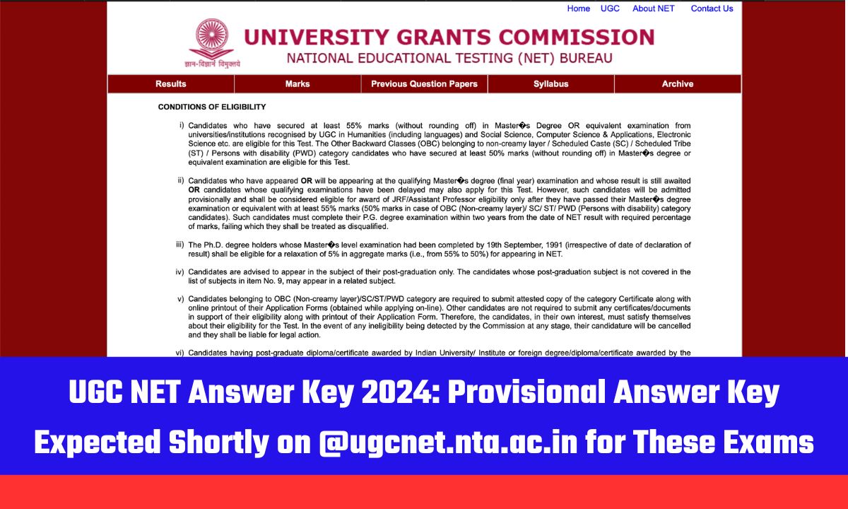 UGC NET Answer Key 2024: Provisional Answer Key Expected Shortly on @ugcnet.nta.ac.in for These Exams